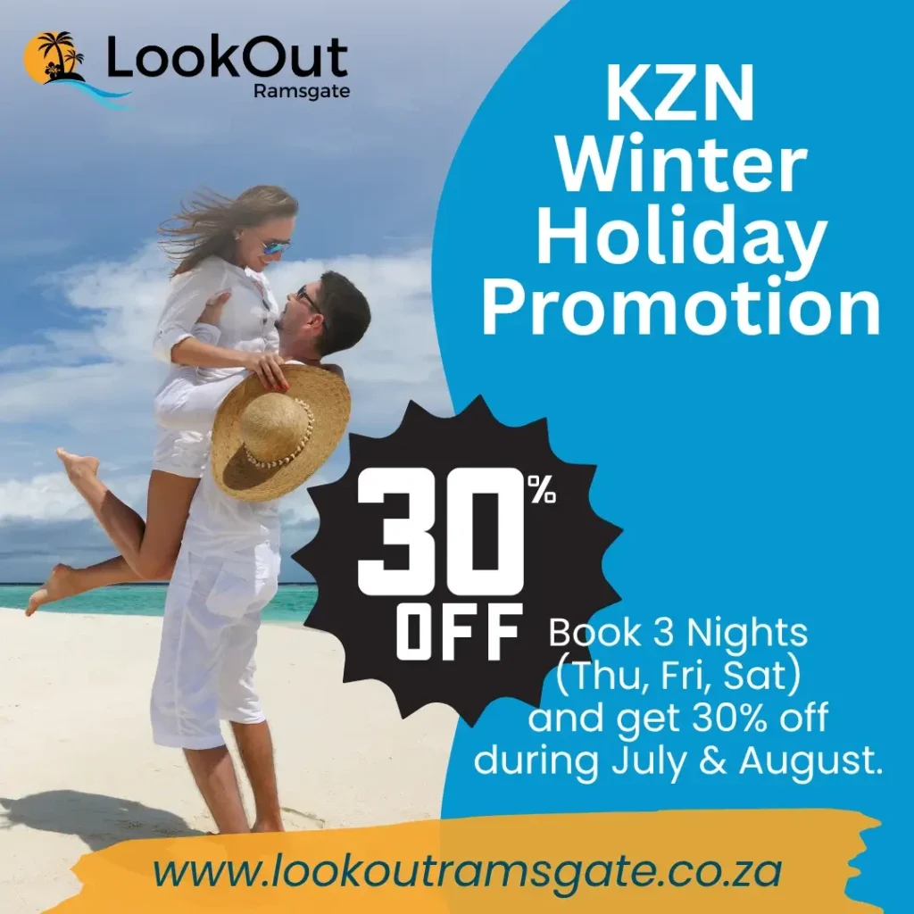 Lookout Ramsgate KZN Winter Promotion